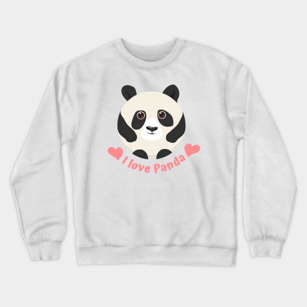 I love panda Crewneck Sweatshirt by Catdog